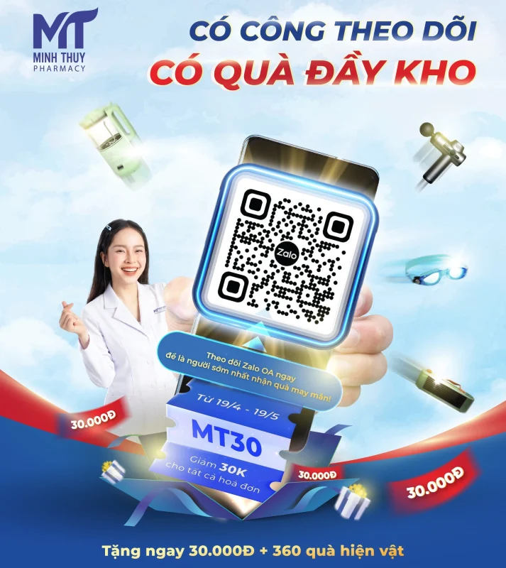 Quan tâm Zalo OA Nhà thuốc Minh Thuỷ nhận ngay 30 nghìn đồng và 360 phần quà hấp dẫn